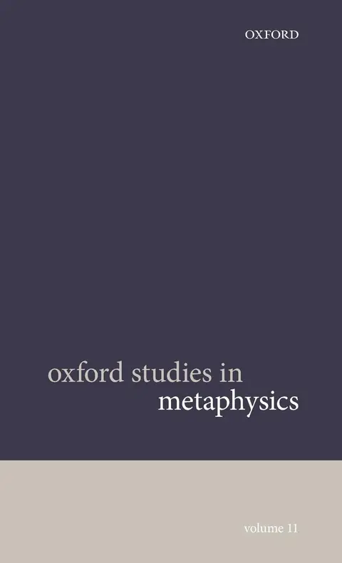Cover of Oxford Studies in Metaphysics Volume 11