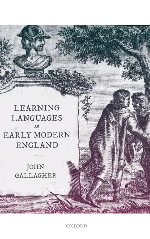 Cover of Learning Languages in Early Modern England