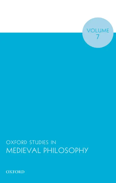 Cover of Oxford Studies in Medieval Philosophy Volume 7