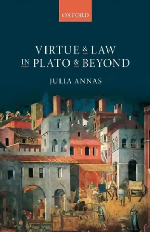 Cover of Virtue and Law in Plato and Beyond
