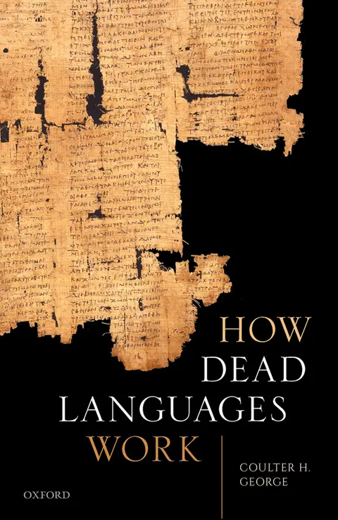 Cover of How Dead Languages Work
