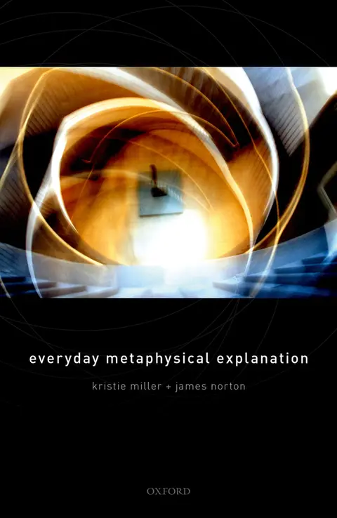 Cover of Everyday Metaphysical Explanation