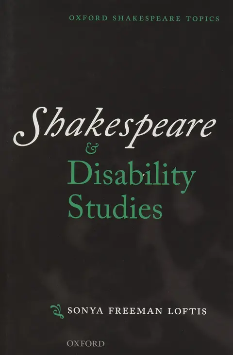 Cover of Shakespeare and Disability Studies