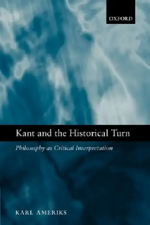 Cover of Kant and the Historical Turn