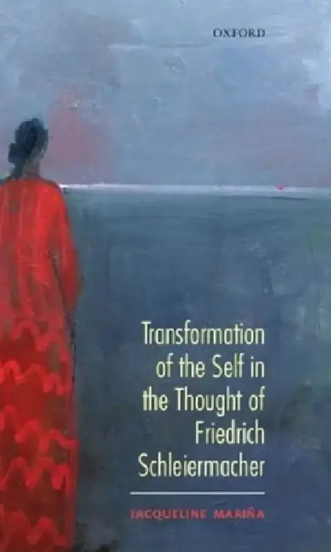 Cover of Transformation of the Self in the Thought of Schleiermacher