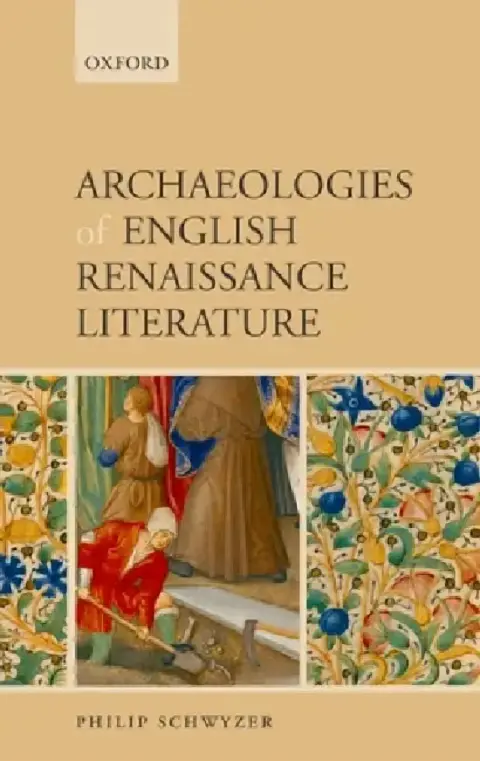 Cover of Archaeologies of English Renaissance Literature