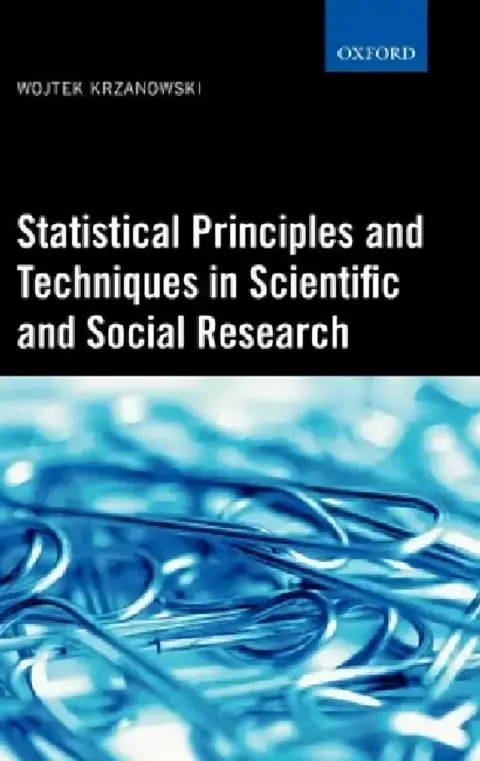 Cover of Statistical Principles and Techniques in Scientific and Social Research