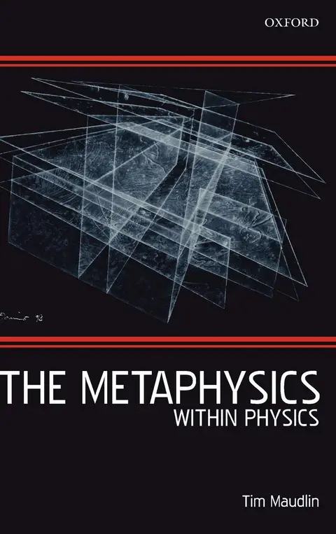 Cover of The Metaphysics Within Physics