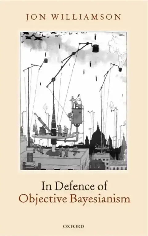 Cover of In Defence of Objective Bayesianism