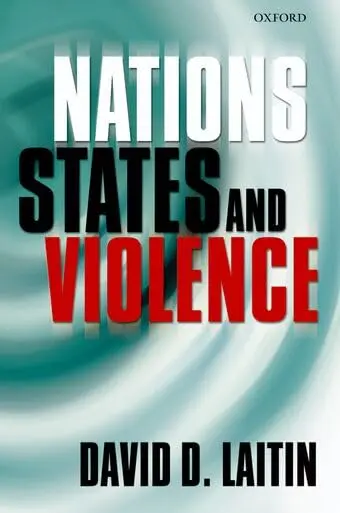 Cover of Nations, States, and Violence