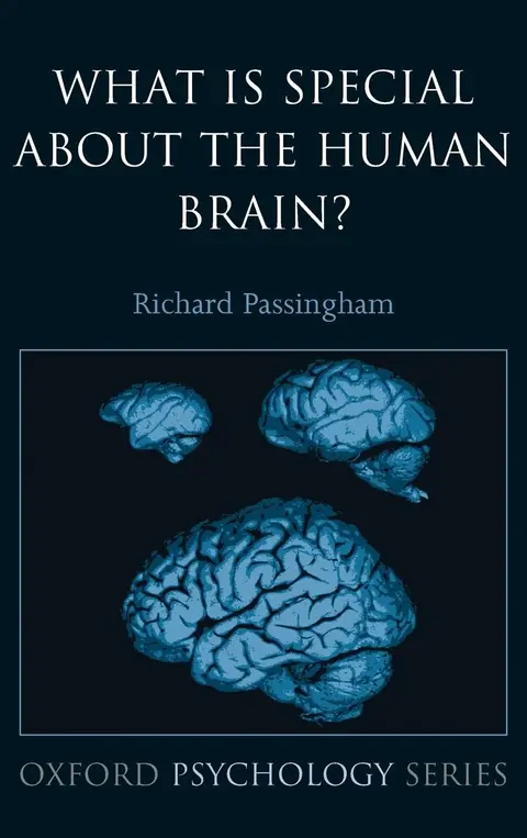 Cover of What is Special about the Human Brain?