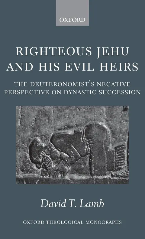Cover of Righteous Jehu and His Evil Heirs