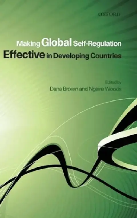 Cover of Making Global Self-Regulation Effective in Developing Countries