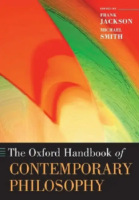 Cover of The Oxford Handbook of Contemporary Philosophy