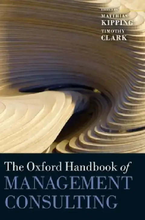 Cover of The Oxford Handbook of Management Consulting