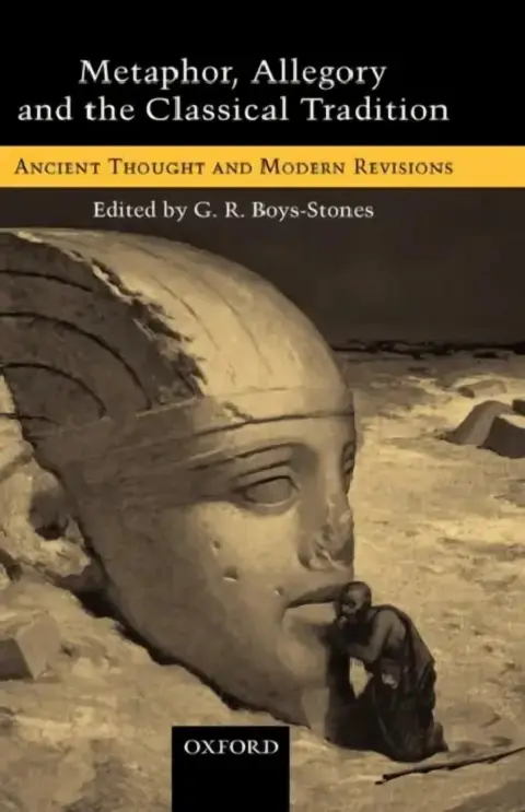 Cover of Metaphor, Allegory, and the Classical Tradition