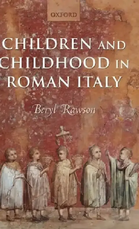 Cover of Children and Childhood in Roman Italy