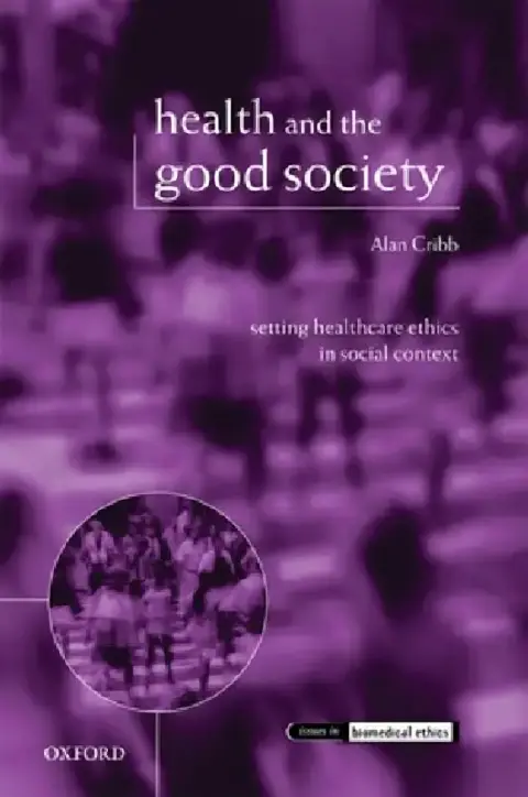 Cover of Health and the Good Society