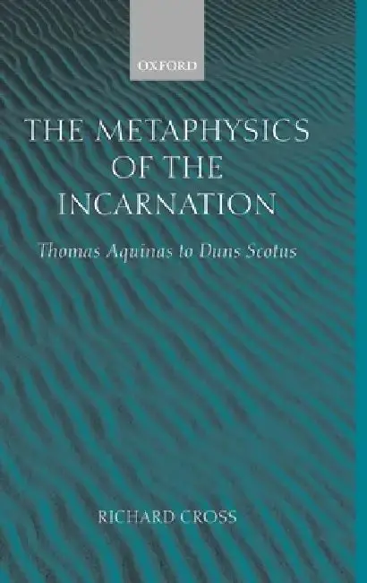 Cover of The Metaphysics of the Incarnation
