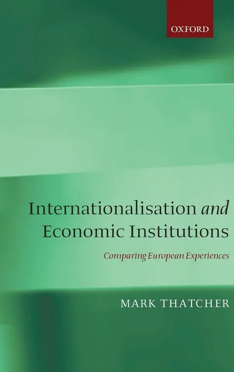 Cover of Internationalization and Economic Institutions