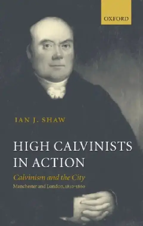 Cover of High Calvinists in Action