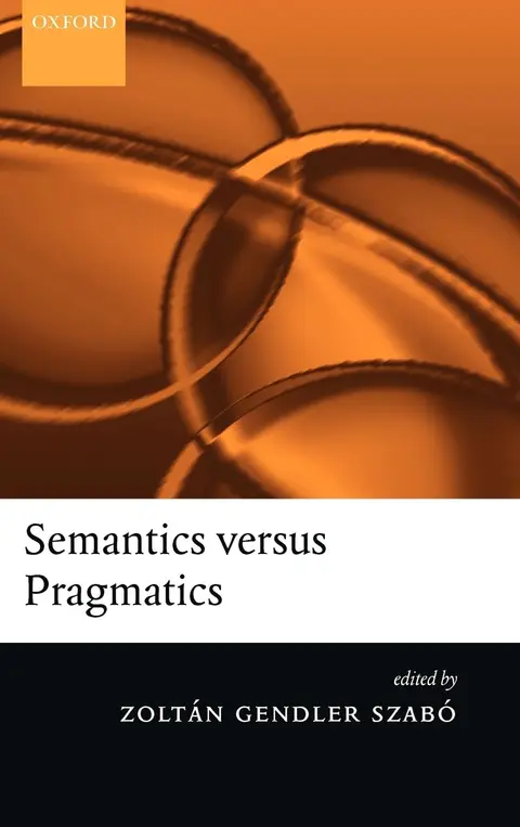 Cover of Semantics Vs. Pragmatics