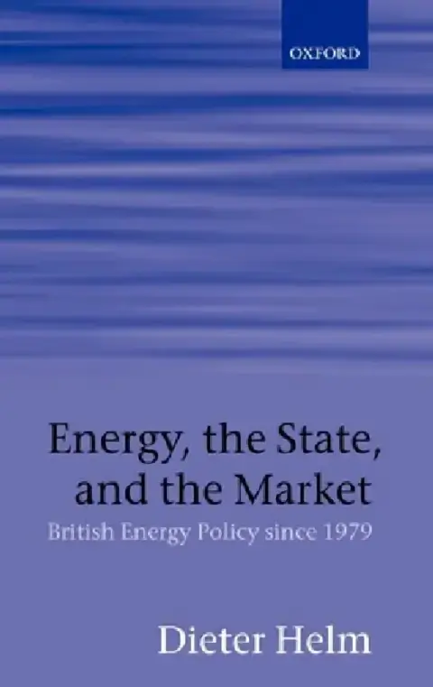 Cover of Energy, the State, and the Market