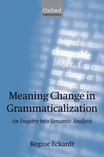 Cover of Meaning Change in Grammaticalization