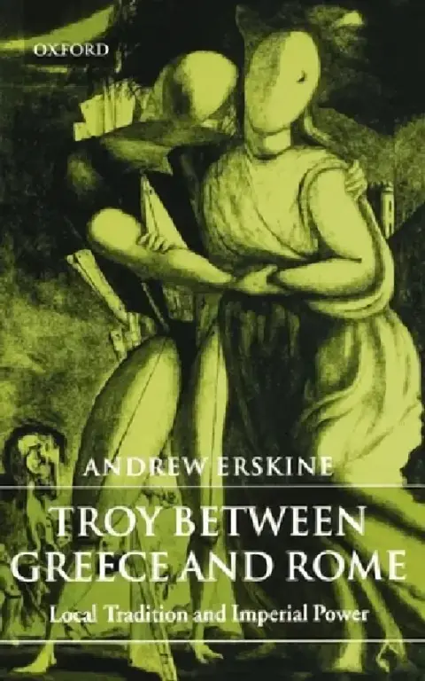 Cover of Troy Between Greece and Rome