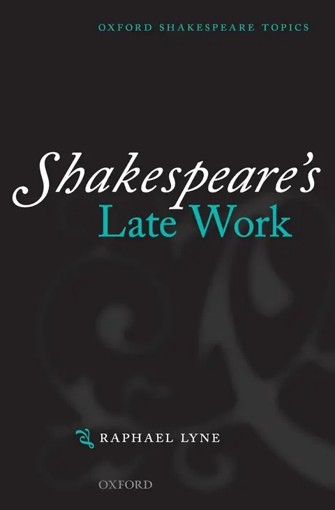 Cover of Shakespeare's Late Work