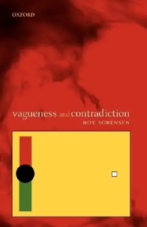Cover of Vagueness and Contradiction
