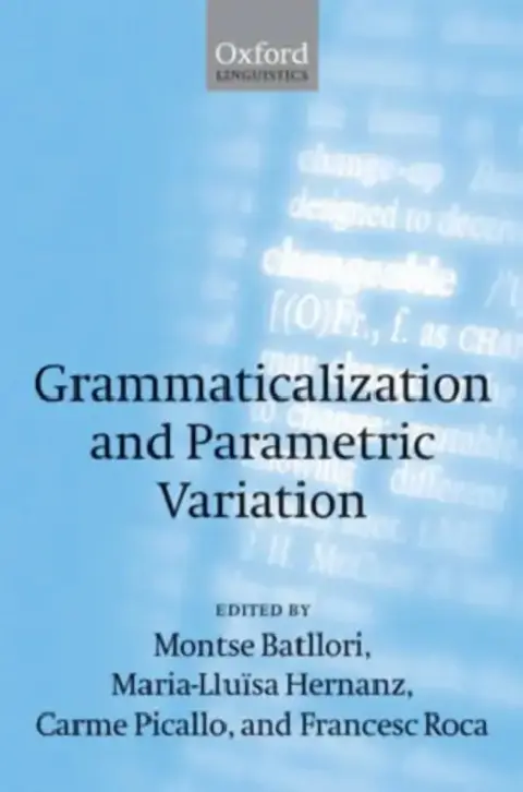 Cover of Grammaticalization and Parametric Variation