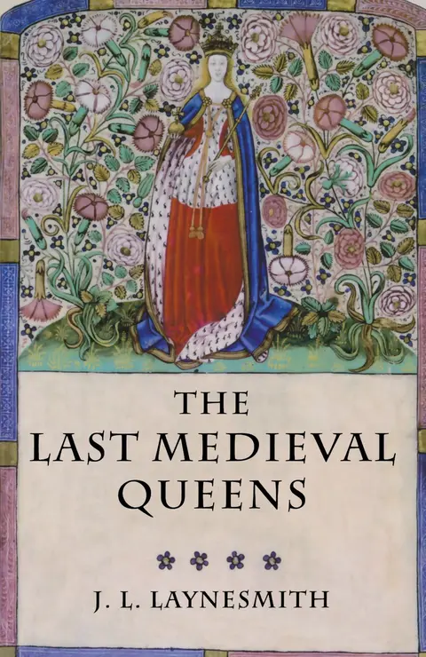 Cover of The Last Medieval Queens