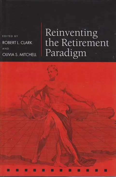 Cover of Reinventing the Retirement Paradigm