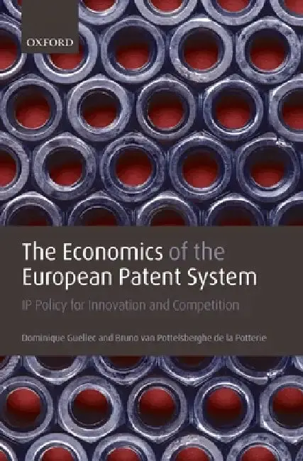 Cover of The Economics of the European Patent System