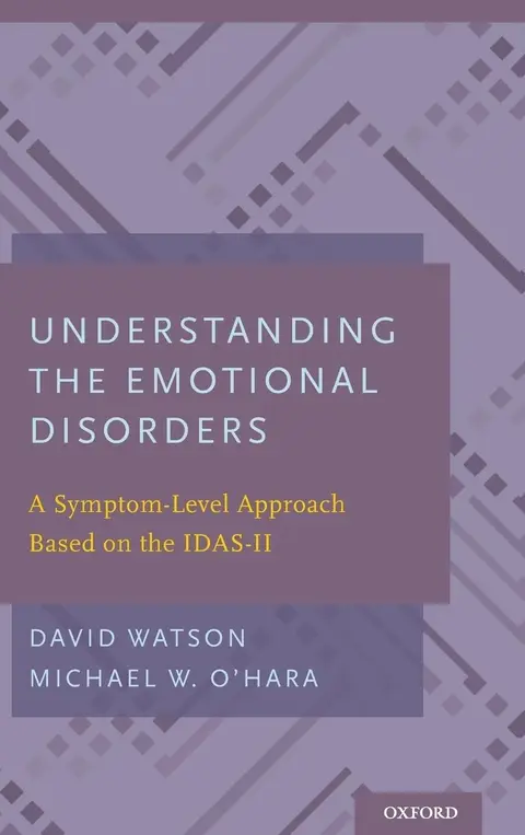 Cover of Understanding the Emotional Disorders