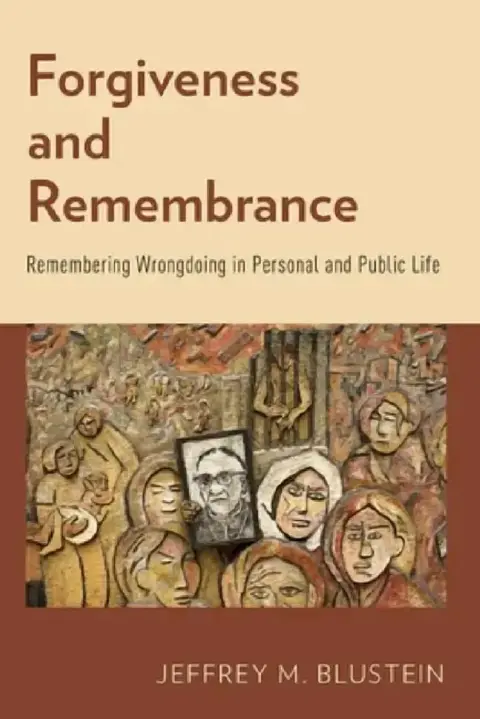 Cover of Forgiveness and Remembrance