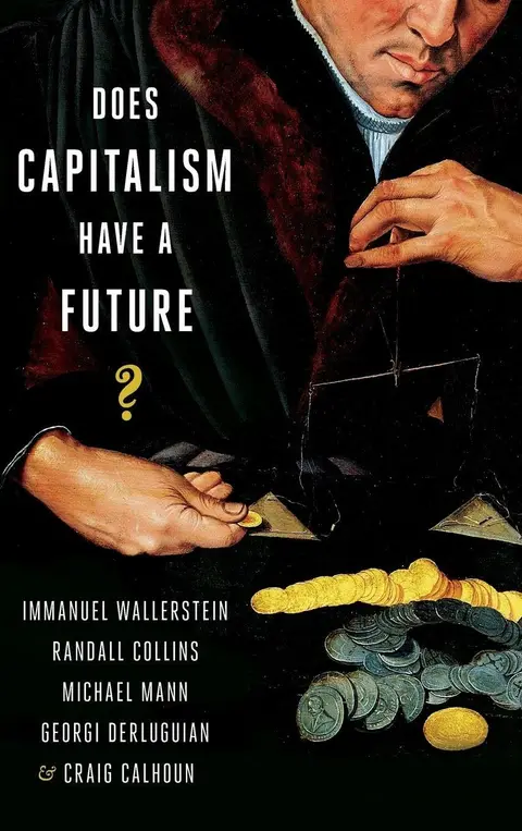 Cover of Does Capitalism Have a Future?