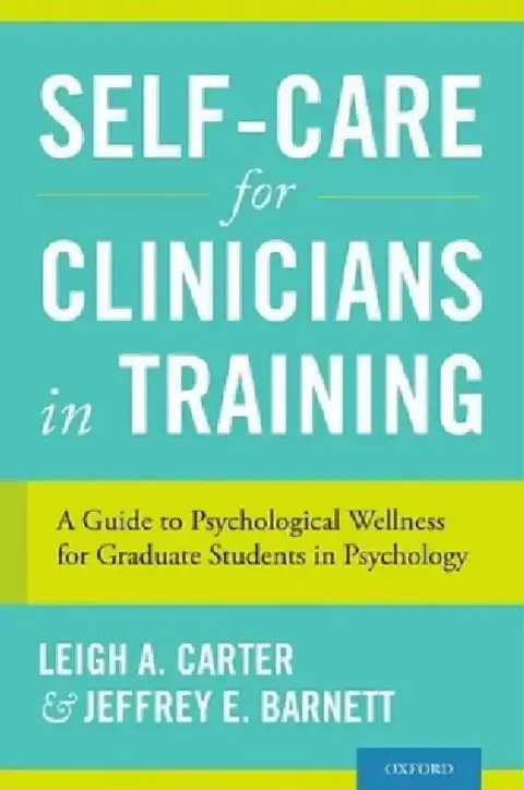 Cover of Self-Care for Clinicians in Training