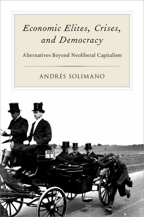 Cover of Economic Elites, Crises, and Democracy