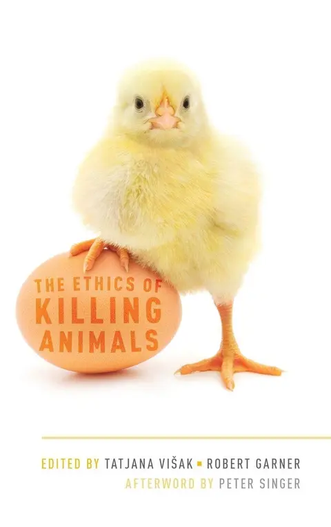 Cover of The Ethics of Killing Animals