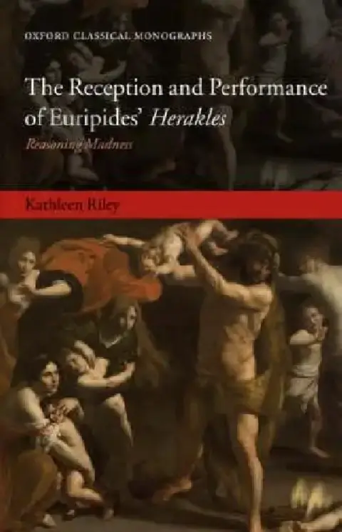 Cover of The Reception and Performance of Euripides' Herakles