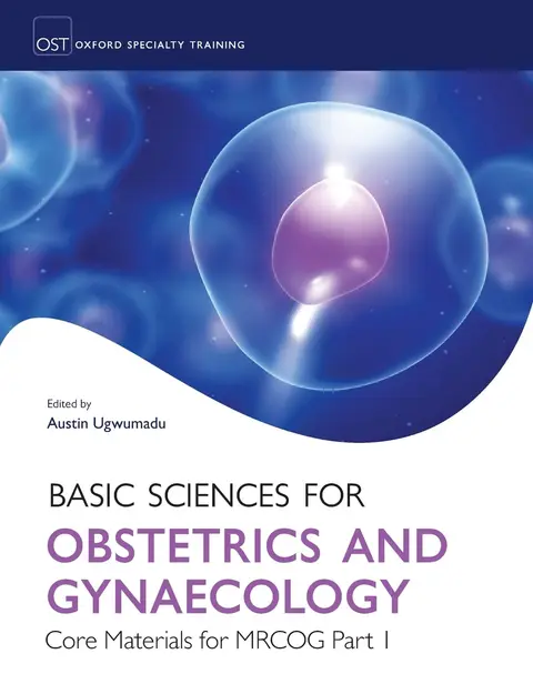 Cover of Basic Sciences for Obstetrics and Gynaecology
