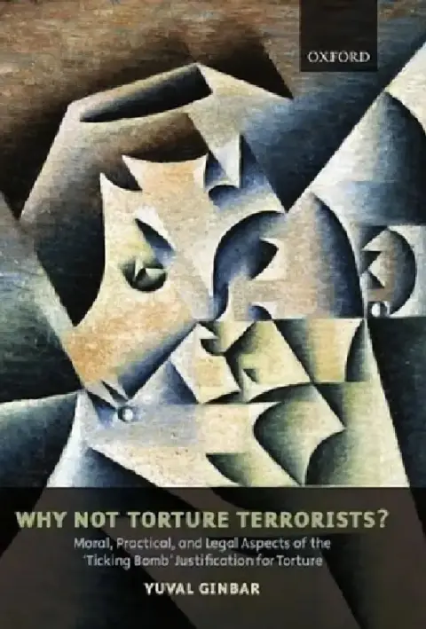Cover of Why Not Torture Terrorists?