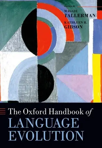 Cover of The Oxford Handbook Of Language Evolution
