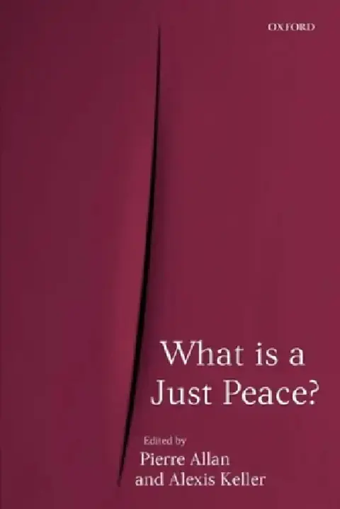 Cover of What Is a Just Peace?