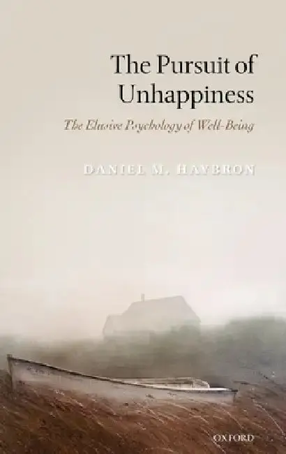 Cover of The Pursuit of Unhappiness