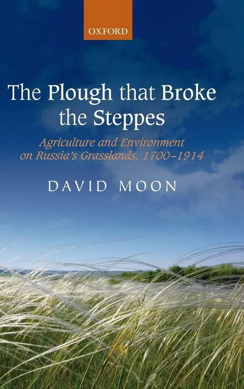Cover of The Plough That Broke the Steppes