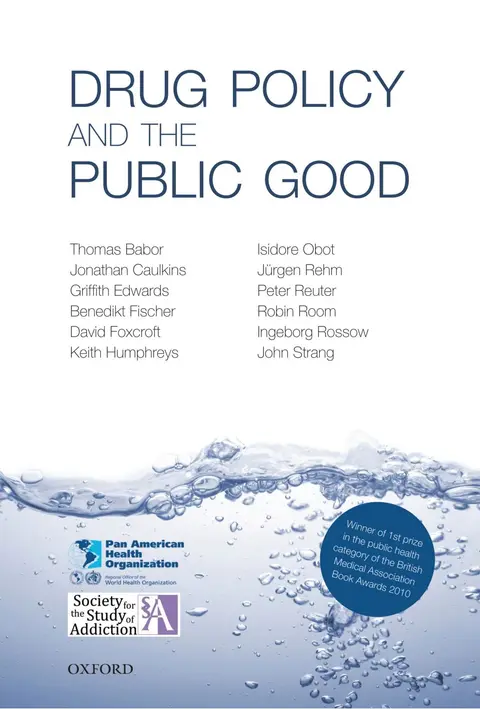 Cover of Drug Policy and the Public Good