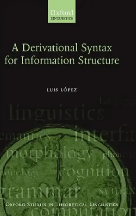 Cover of A Derivational Syntax for Information Structure